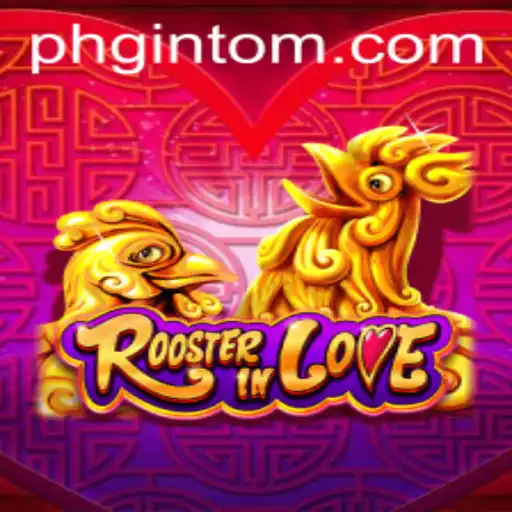 Discover RoosterInLove: A Unique Gaming Experience