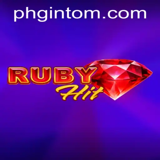 Exploring RubyHit: The Exciting World of PHGINTO